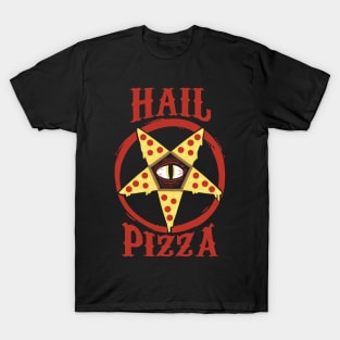 Hail Pizza T-Shirt